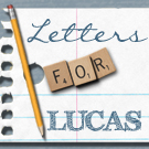 Letters For Lucas